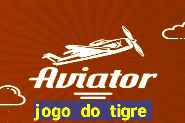 jogo do tigre deposito de 3 reais